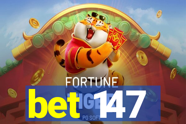 bet 147